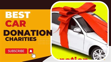best car donation charities|How to donate a car .